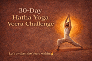 30-Day Hatha Yoga Veera Challenge